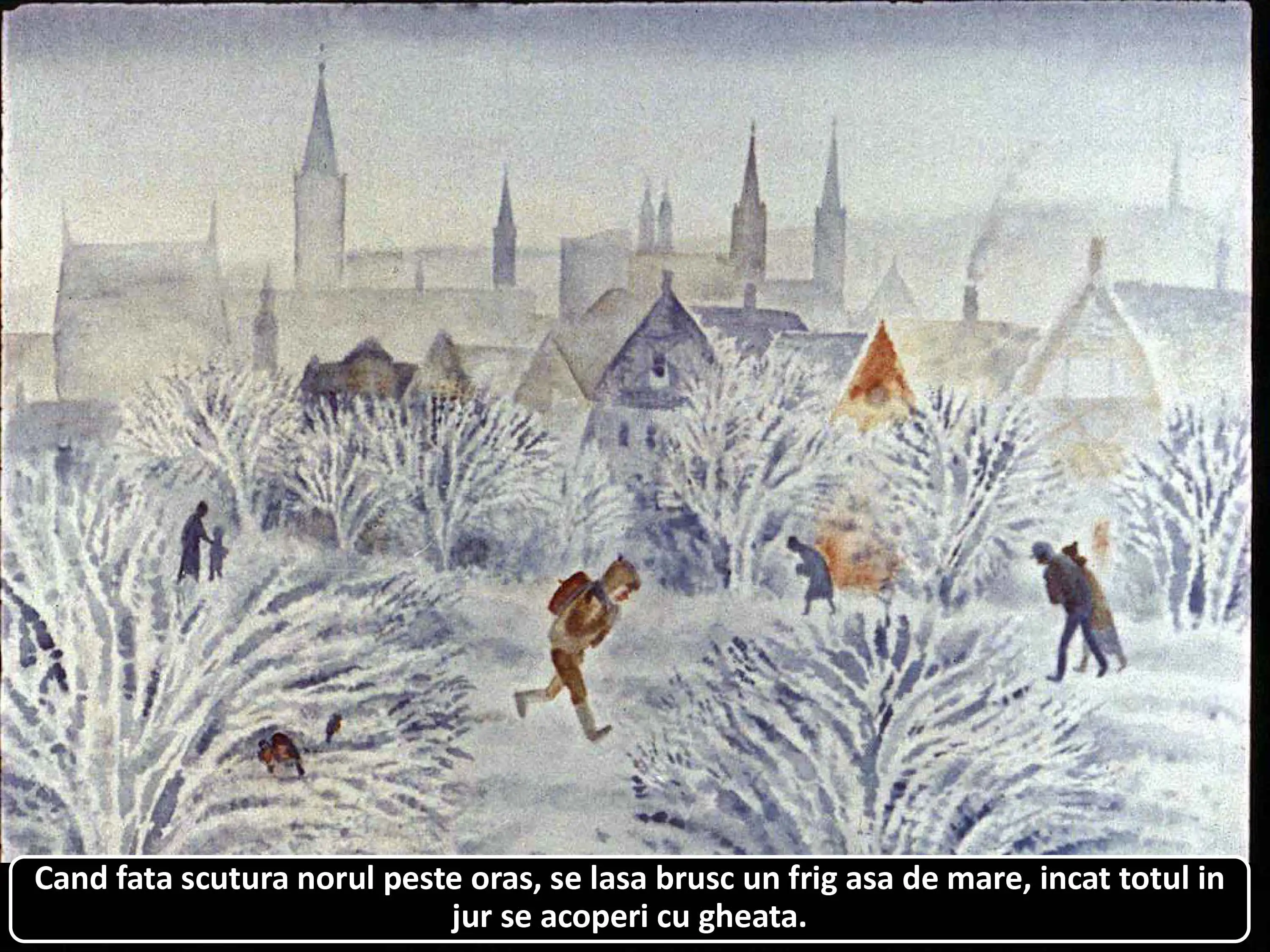 Pictură de iarnă cu peisaj acoperit de zăpadă, oameni și clădiri în fundal.