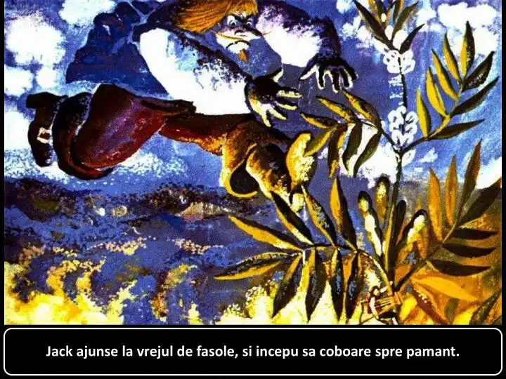 Imagine colorată cu un personaj care coboară de la un vreu de fasole, cu fundal vegetației.