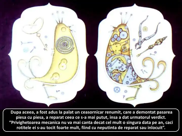 Imagine care ilustreaza pasari mecanice si un ceasornicar renumit, cu text explicativ despre starea de functionare a acestora.