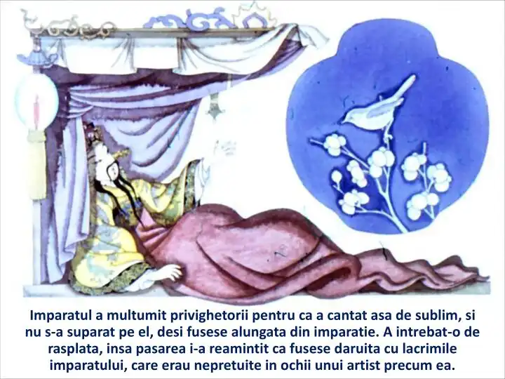 Iluștrarea unui împărat care mulțumește unei privighetori pentru un cântec, având o narațiune despre darurile artistice și recunoștință.